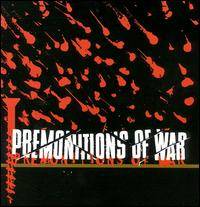 Premonitions Of War : Premonitions of War